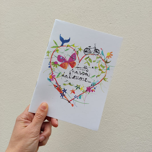 Quaderno Tutto Passa Dal Cuore
