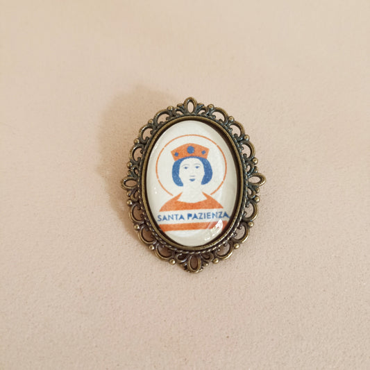 Spilla con LA SANTA PAZIENZA