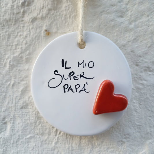 Sfera Ceramica IL MIO SUPER PAPA'