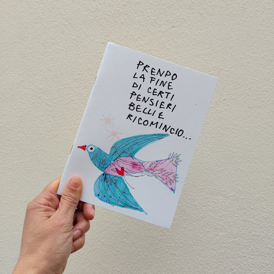 Quaderno Prendo La Fine Di Certi Pensieri Belli  E Ricomincio