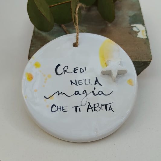 SFERA PROMEMORIA CREDI NELLA MAGIA CHE TI ABITA