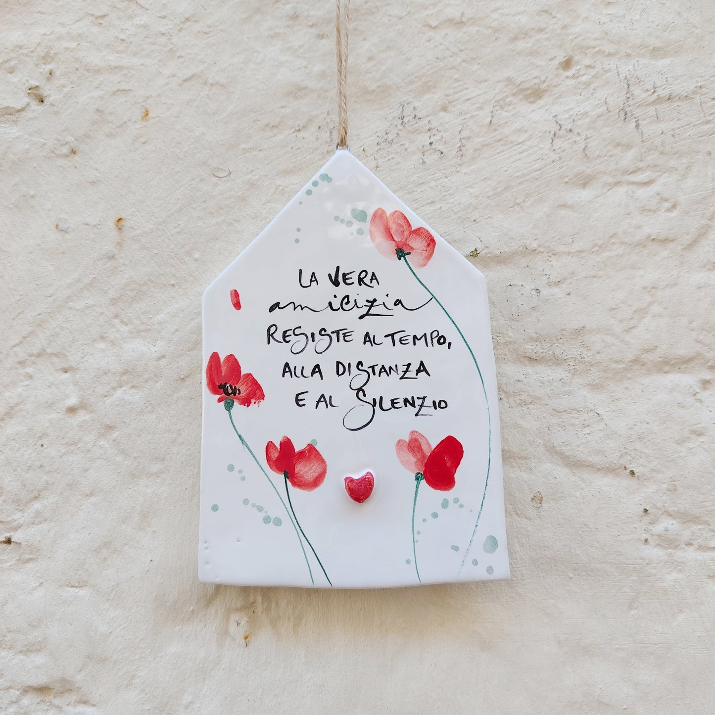 CASINA LA VERA AMICIZIA RESISTE con papaveri rossi